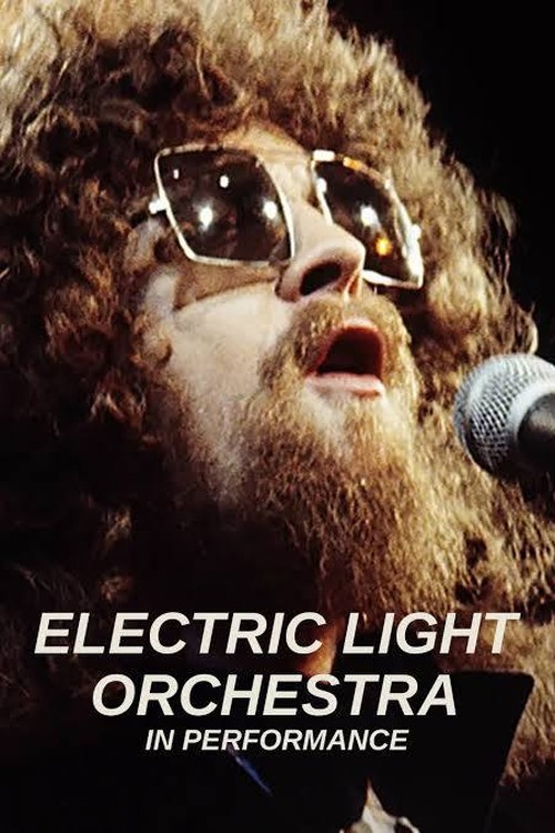 Electric Light Orchestra - In Performance (2005)