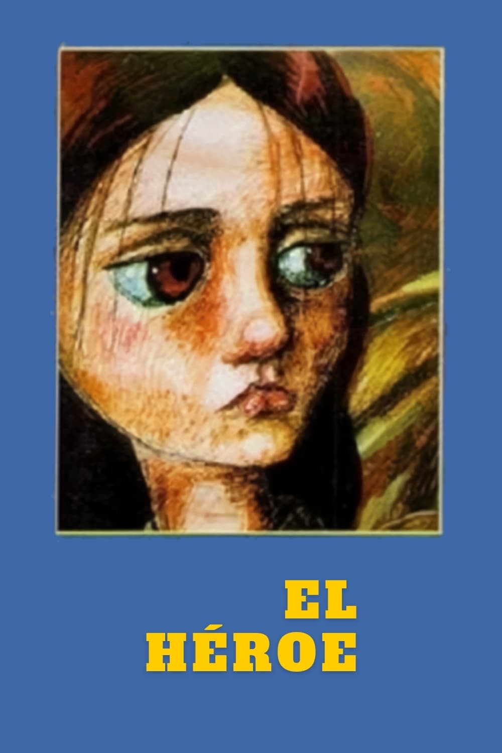 El Heroe (1994)