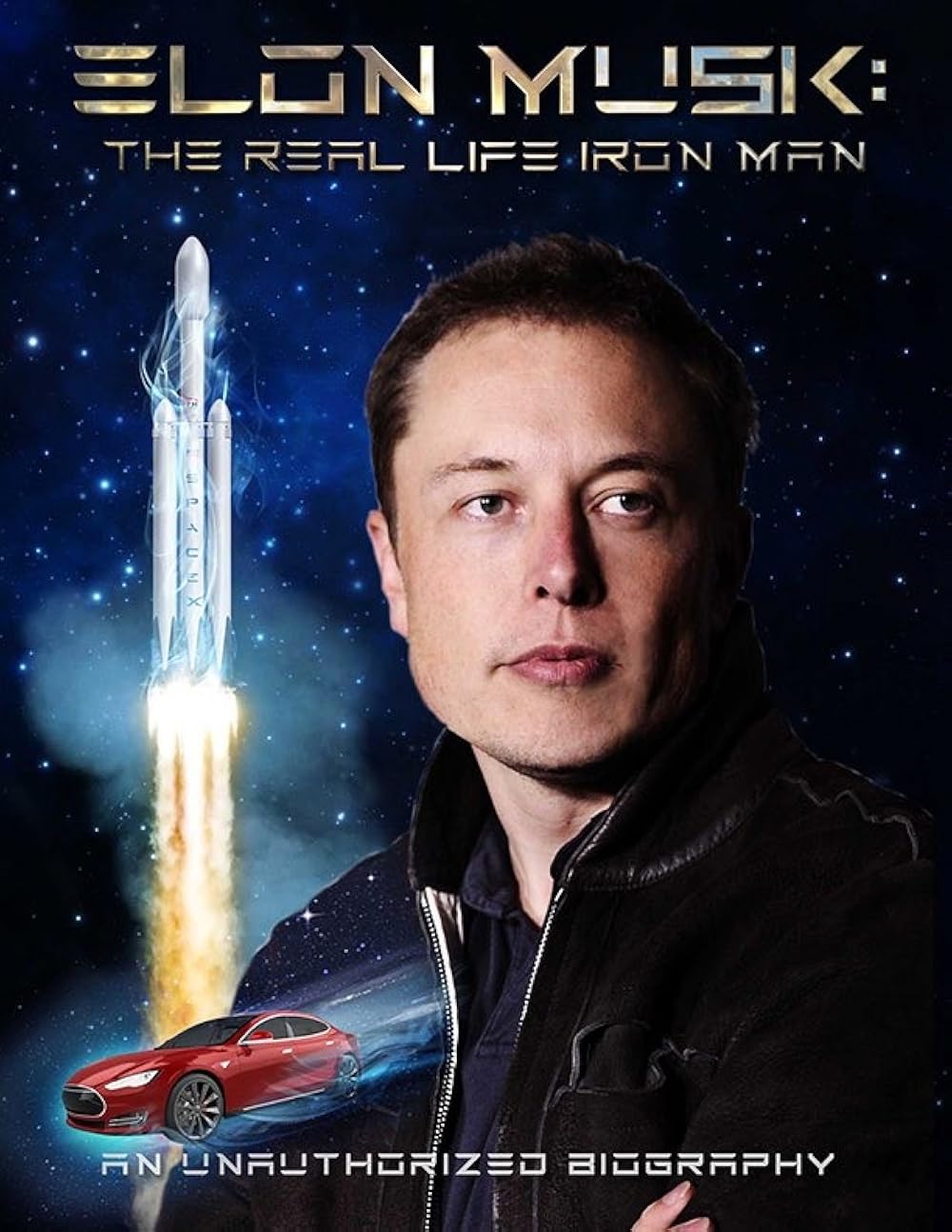 Elon Musk - The Real Life Iron Man (2018)