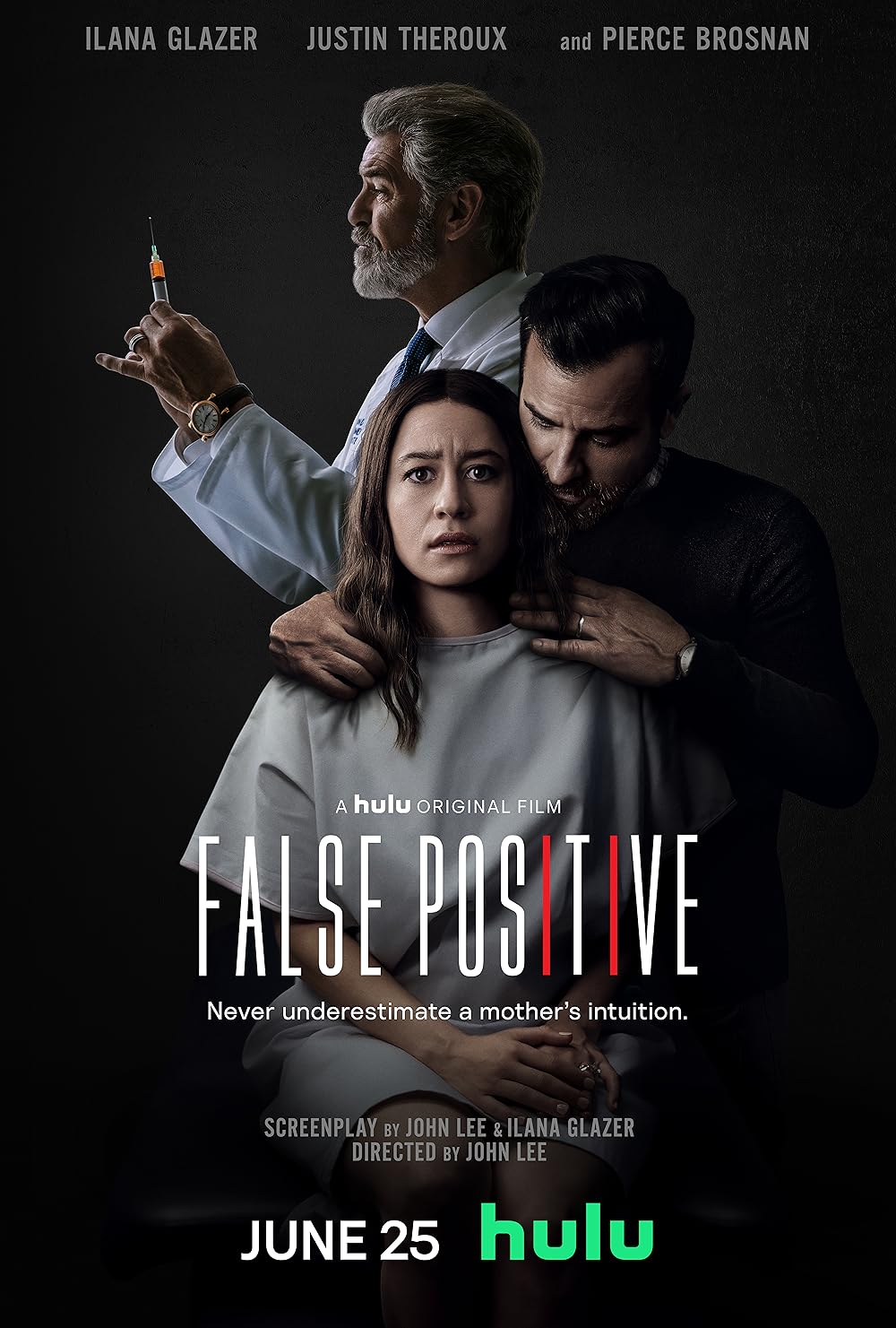 False Positive (2021) Ilana Glazer Pierce Brosnan