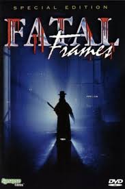 Fatal Frames (1996)