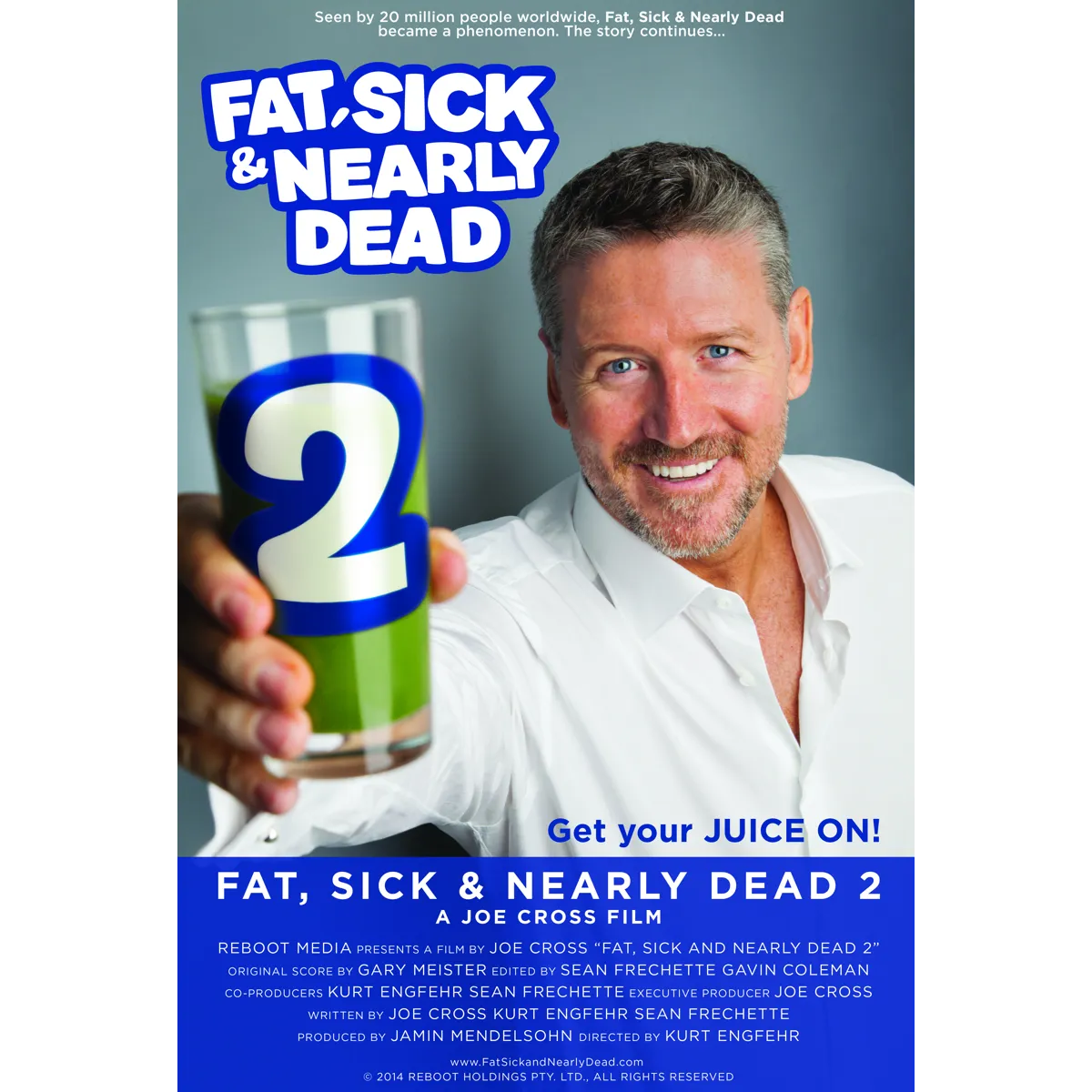 Fat Sick And Nearly Dead 2 (2014)