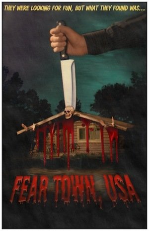 Fear Town USA (2014)