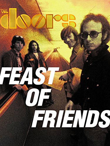 Feast Of Friends (1969) The Doors