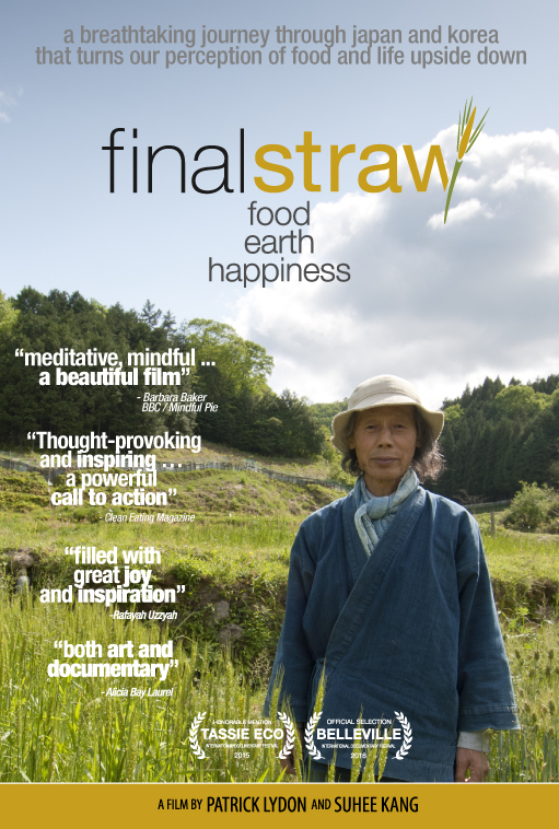 Final Straw - Food Earth Happiness (2015)