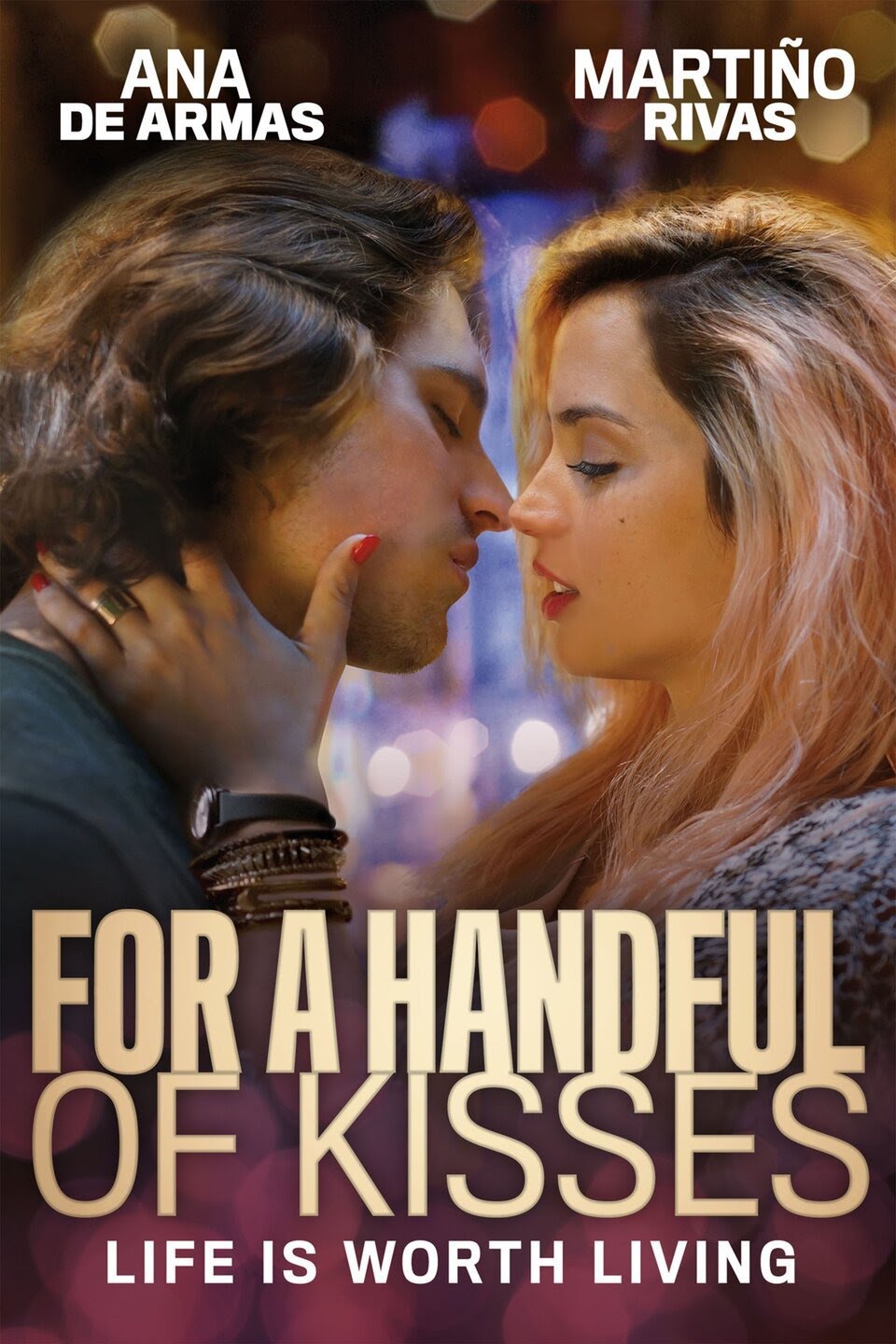 For A Handful Of Kisses (2014) Ana De Armas