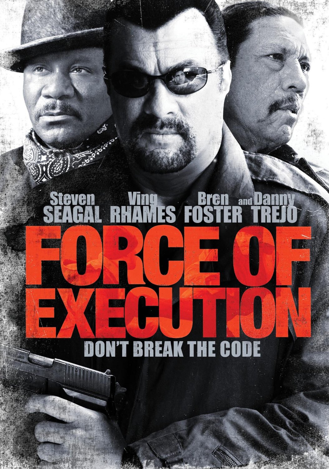 Force Of Execution (2013) Steven Seagal Danny Trejo