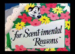 For Scent-imental Reasons (1949)
