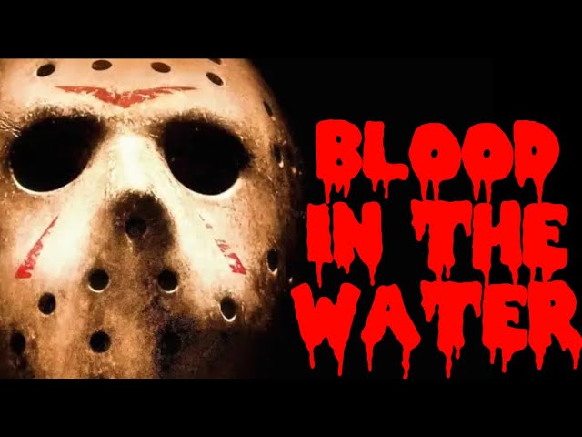 Friday The 13th - Blood In The Water (2021)