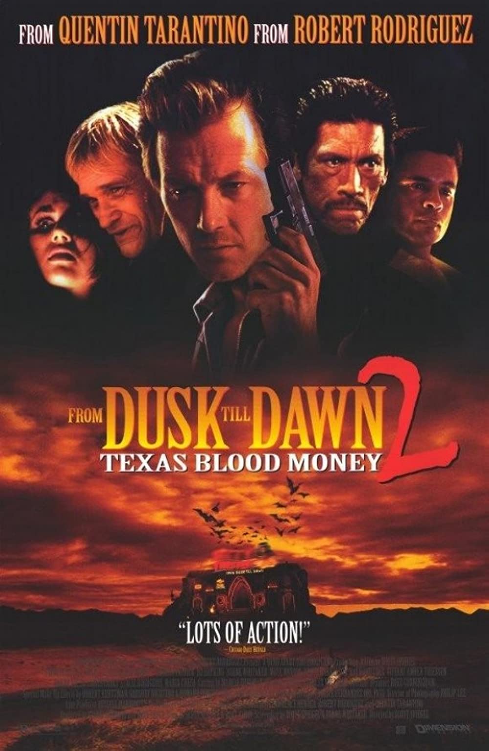 From Dusk Till Dawn 2 - Texas Blood Money (1999) Quentin Tarantino