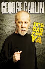 George Carlin - It's Bad For Ya (2008)