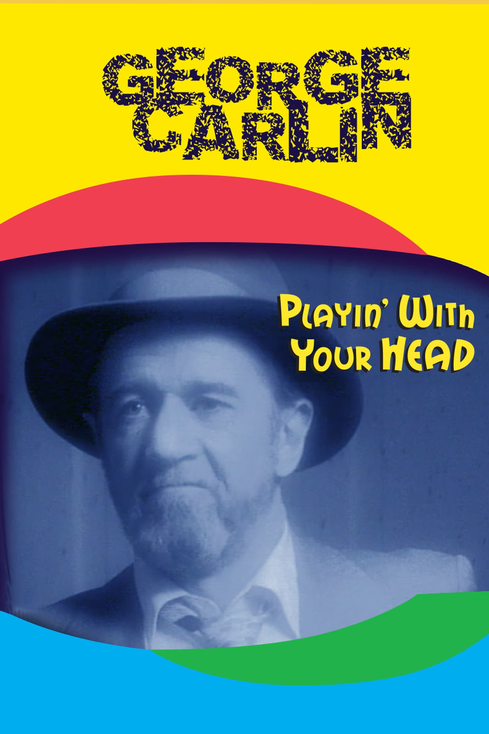 George Carlin - Playin' With Your Head (1986)