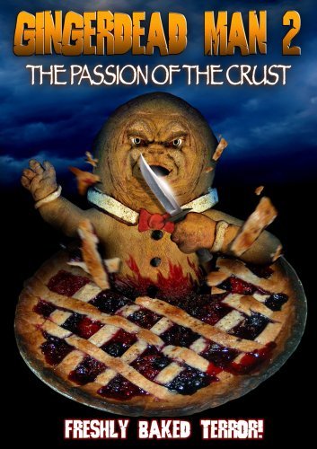 Gingerdead Man 2 - Passion Of The Crust (2008)