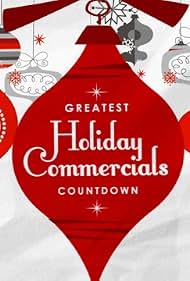 Greatest Holiday Commercials Countdown 2022 (2022)