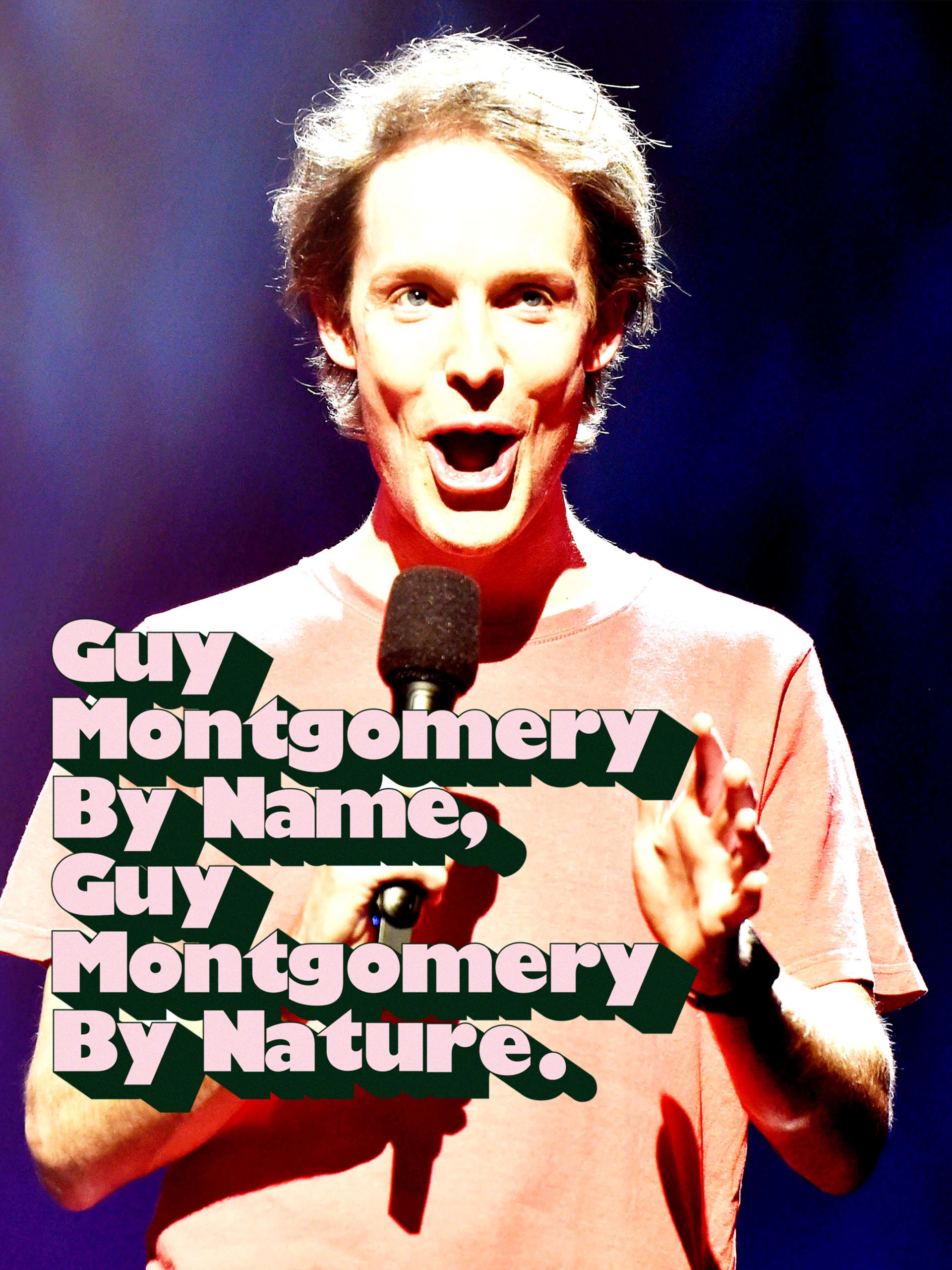 Guy Montgomery - Guy Montgomery By Name Guy Montgomery By Nature (2022)