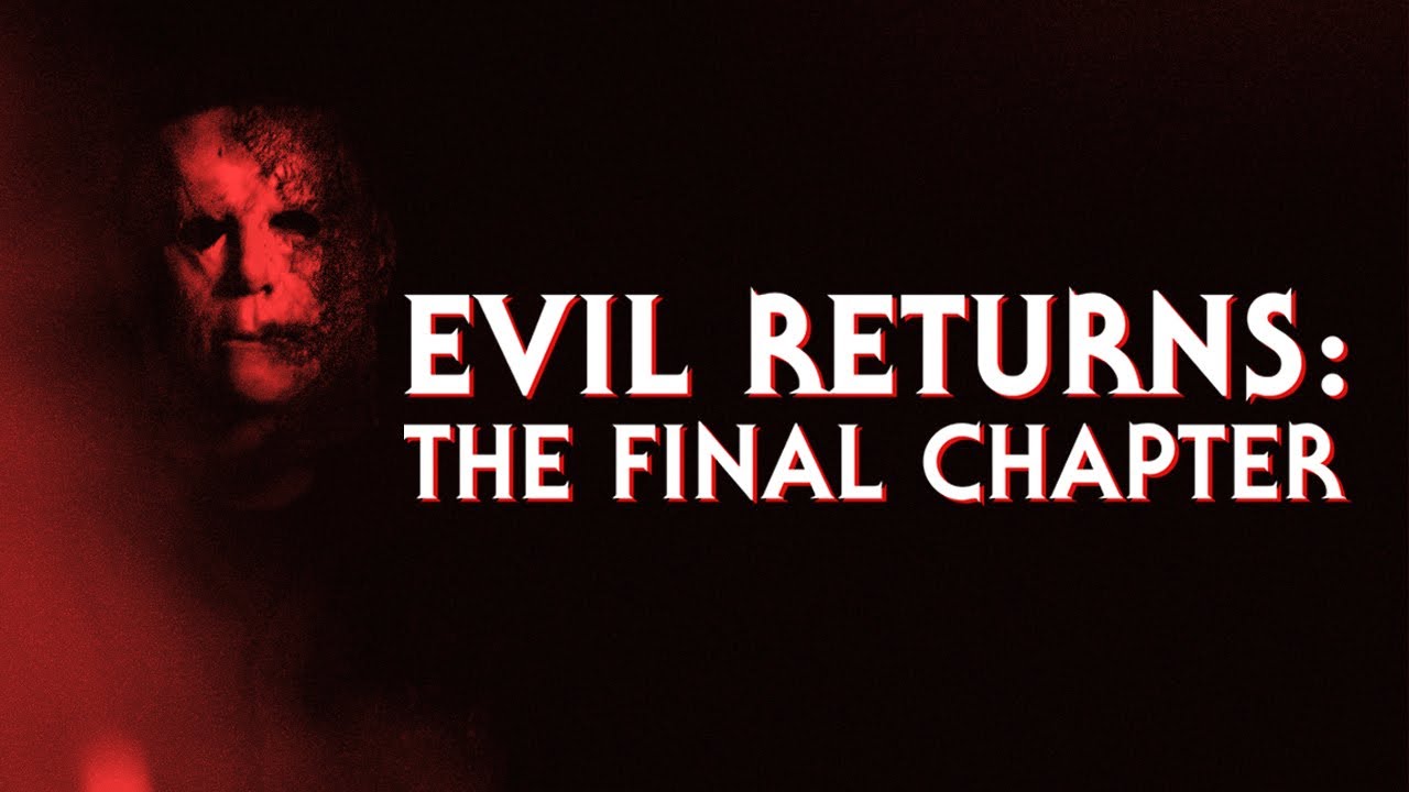 Halloween - Evil Returns - The Final Chapter (2025)