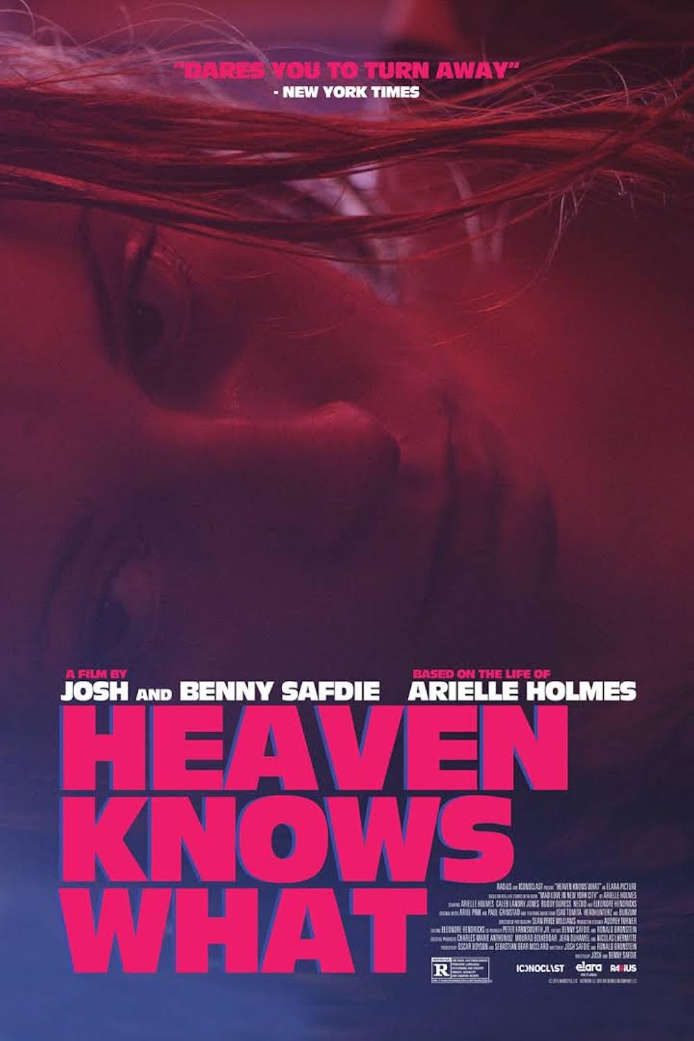 Heaven Knows What (2014)