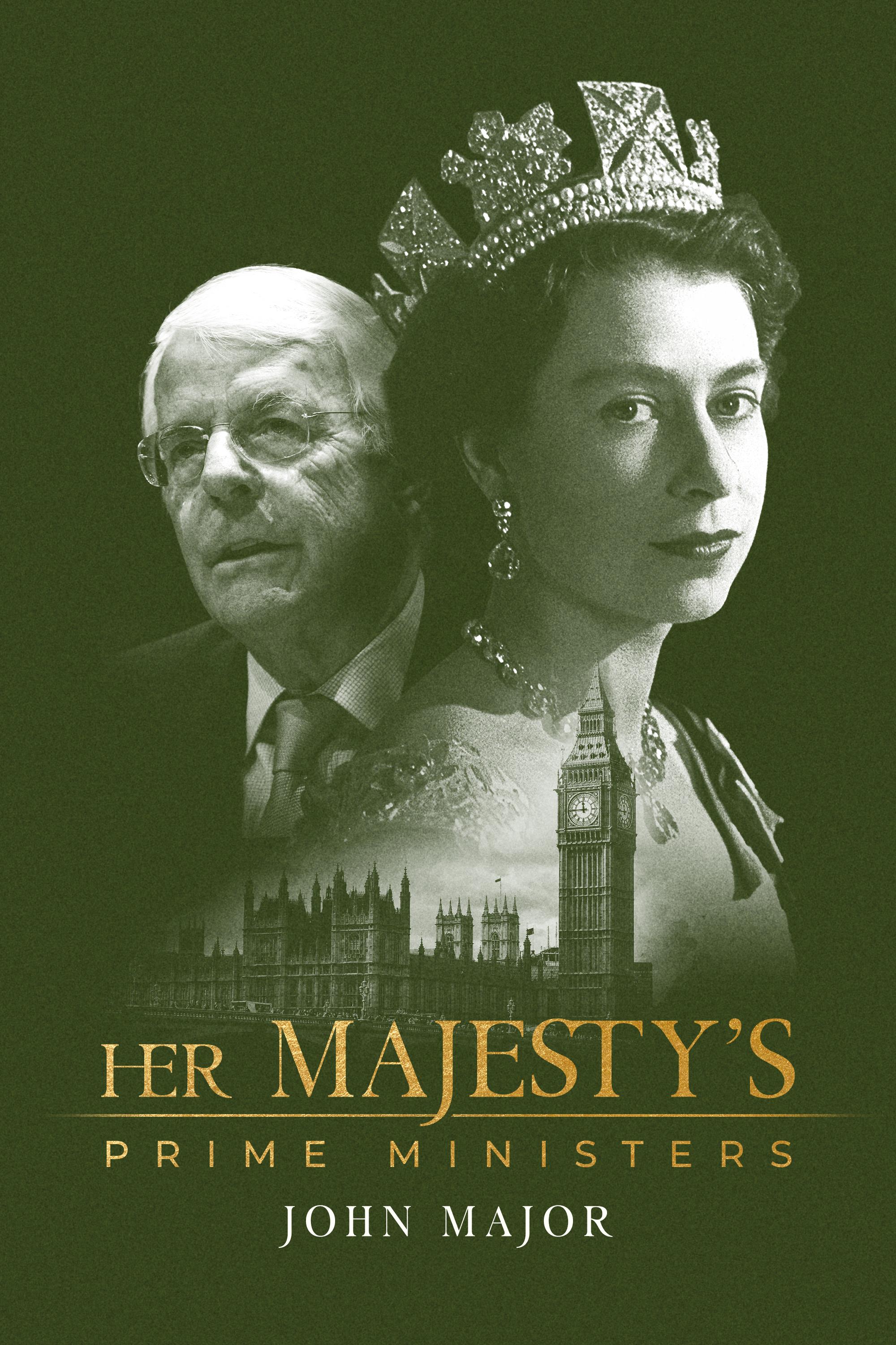 Her Majesty's Prime Ministers - John Major (2023)