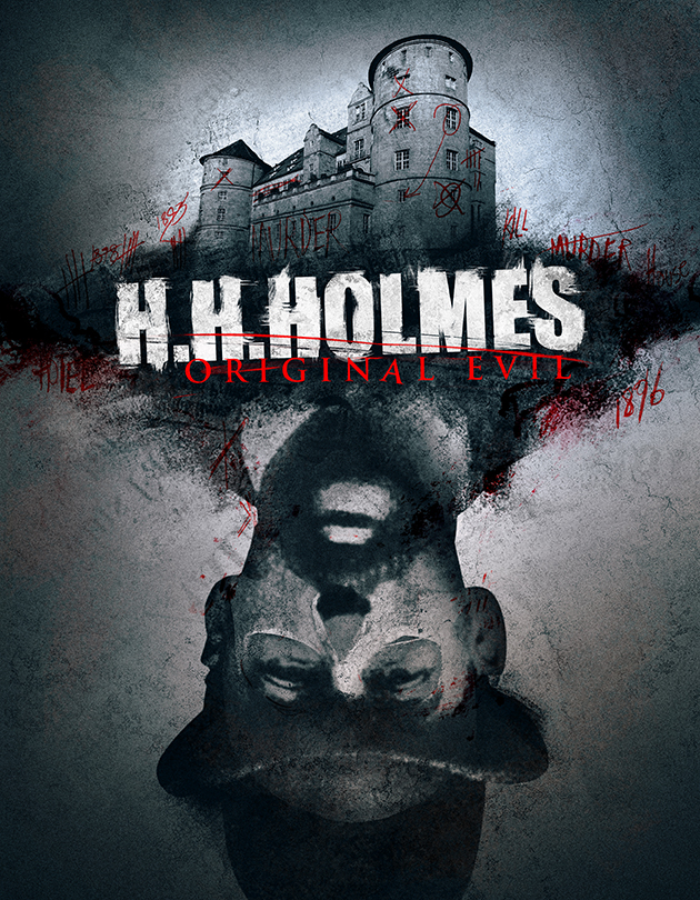 H H Holmes - Original Evil (2018)