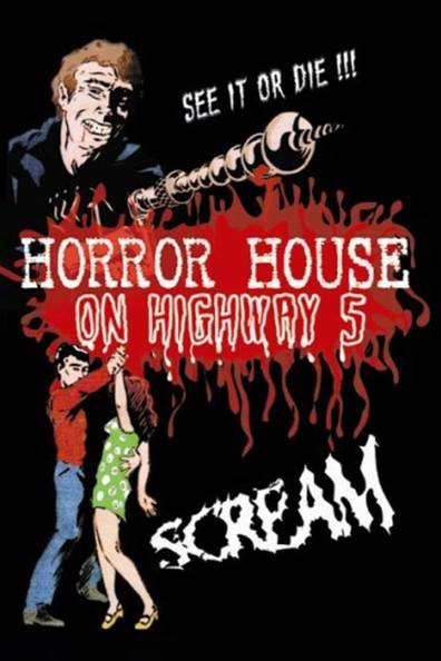 Horror House On Highway 5 (1985)