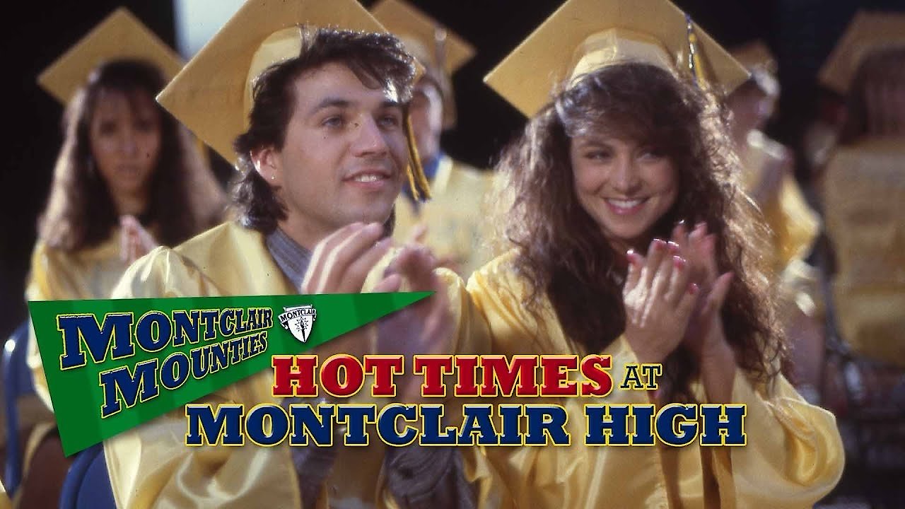 Hot Times At Montclair High (1989)