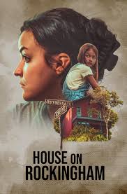House On Rockingham (2024)