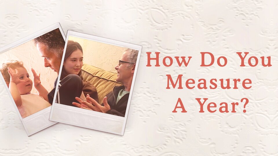 How Do You Measure A Year (2021)