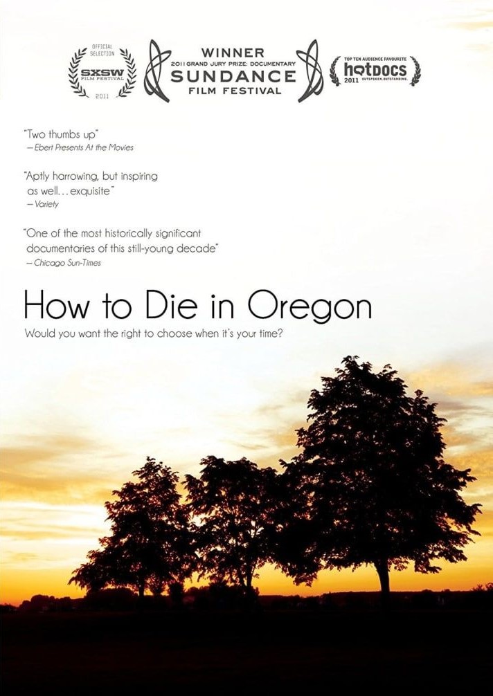 How To Die In Oregon (2011)