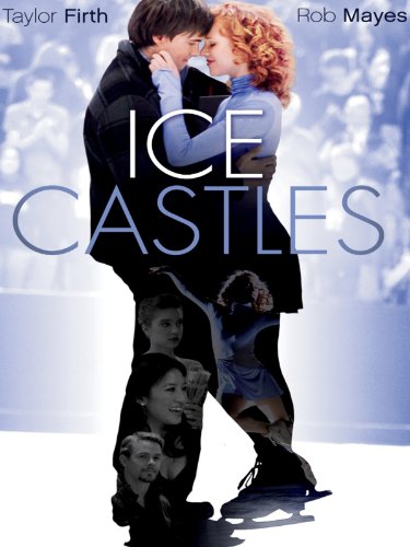 Ice Castles (2010)