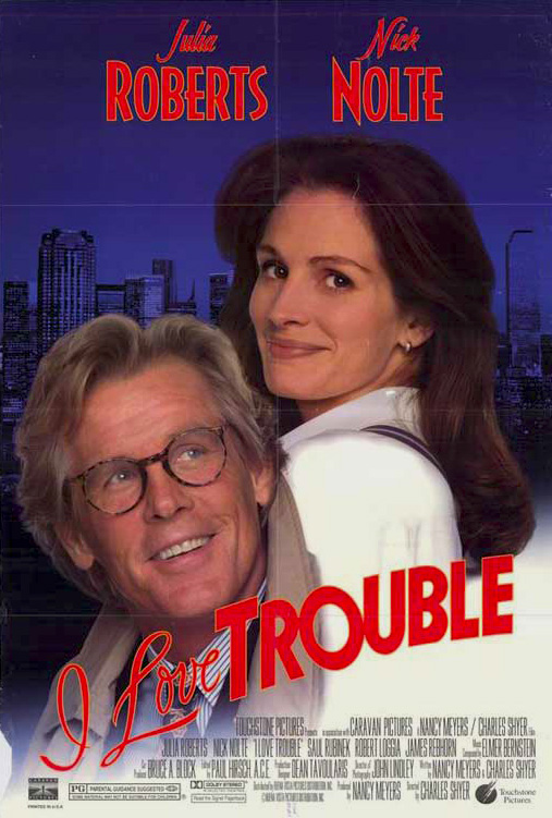I Love Trouble (1994) Nick Nolte Julia Roberts