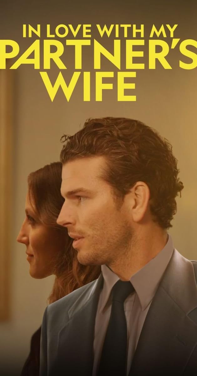 In Love With My Partner's Wife (2022)