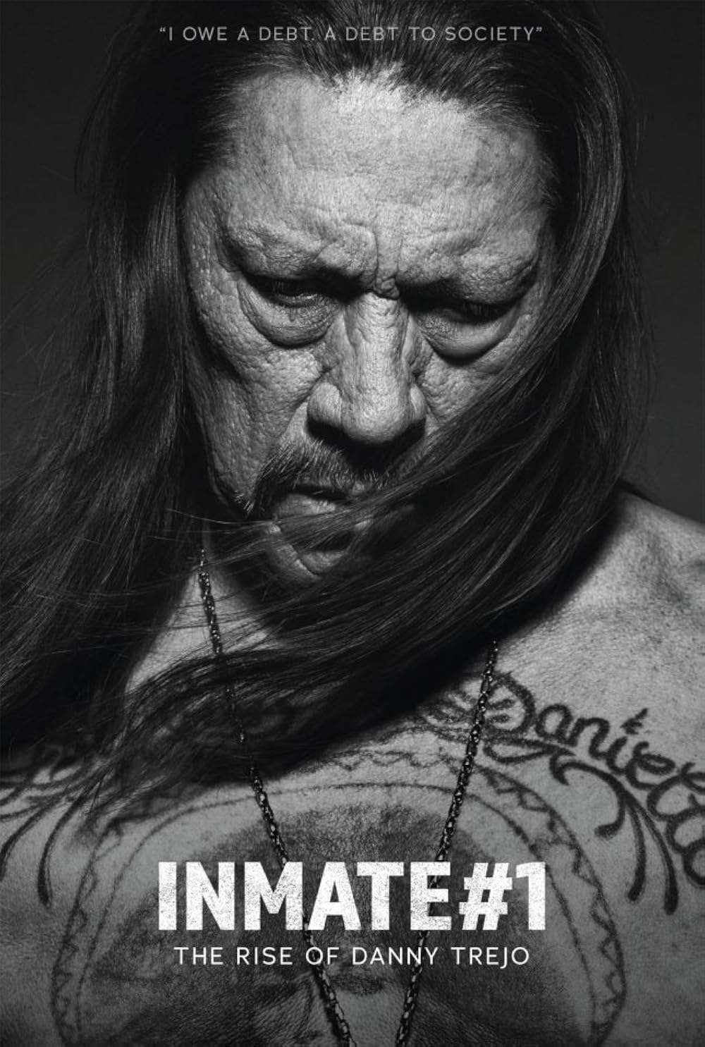 Inmate #1 - The Rise Of Danny Trejo (2019)