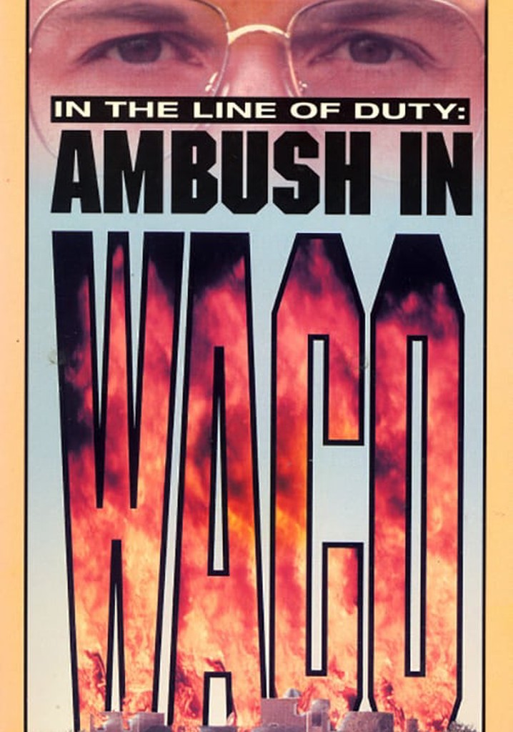 In The Line Of Duty - Ambush In Waco (1993)