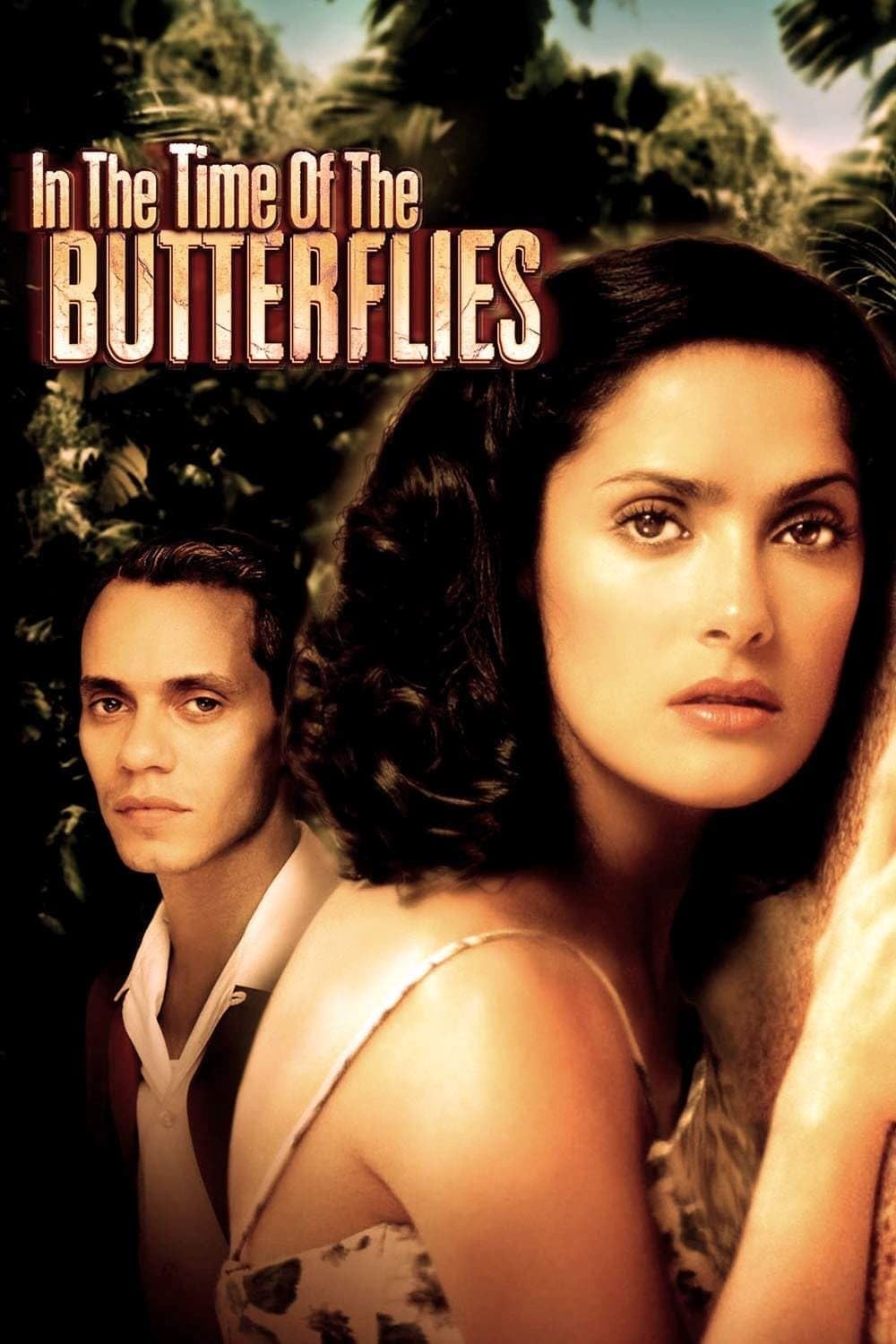 In The Time Of The Butterflies (2001)