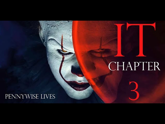 It - Chapter 3 (2022)
