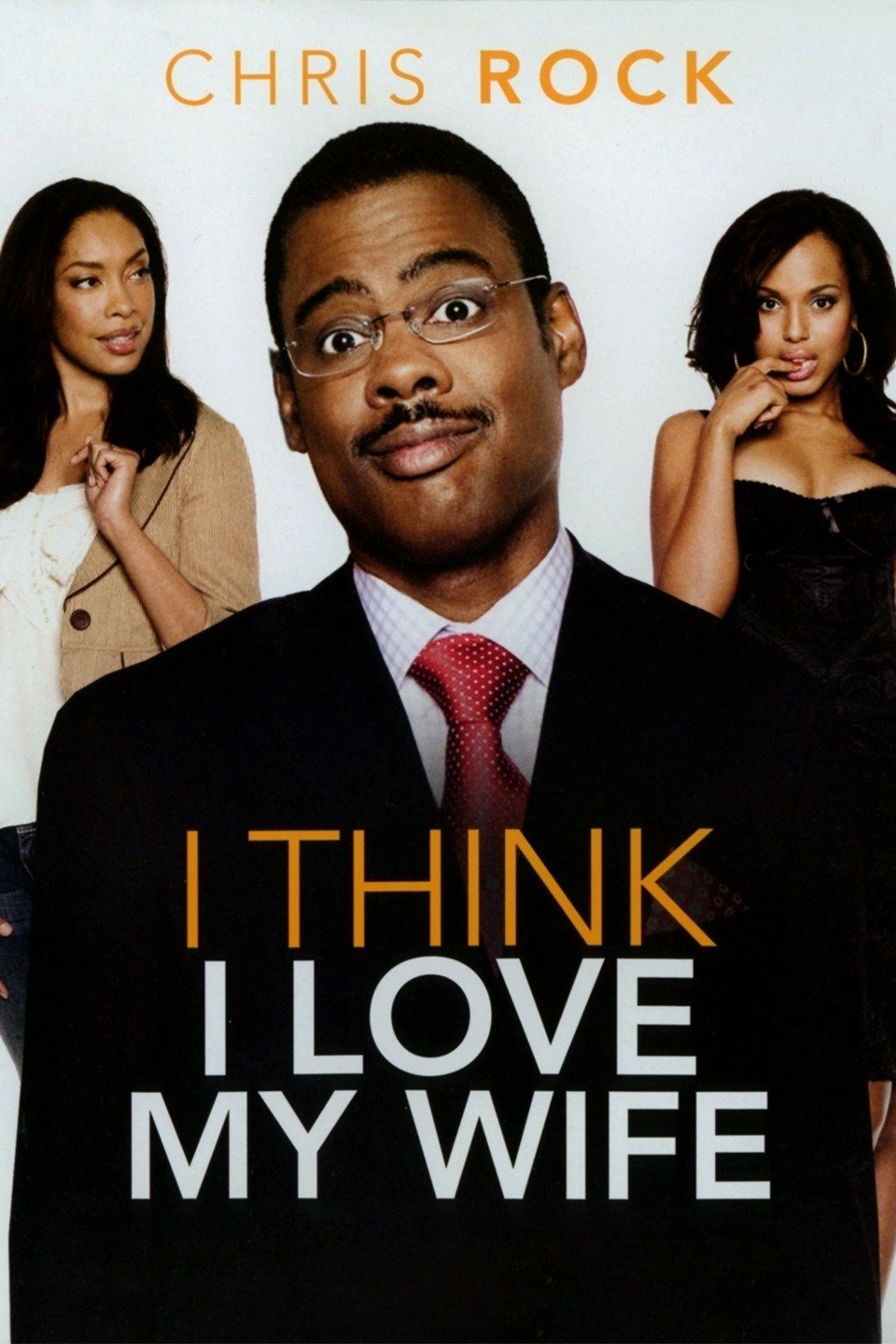 I Think I Love My Wife (2007)