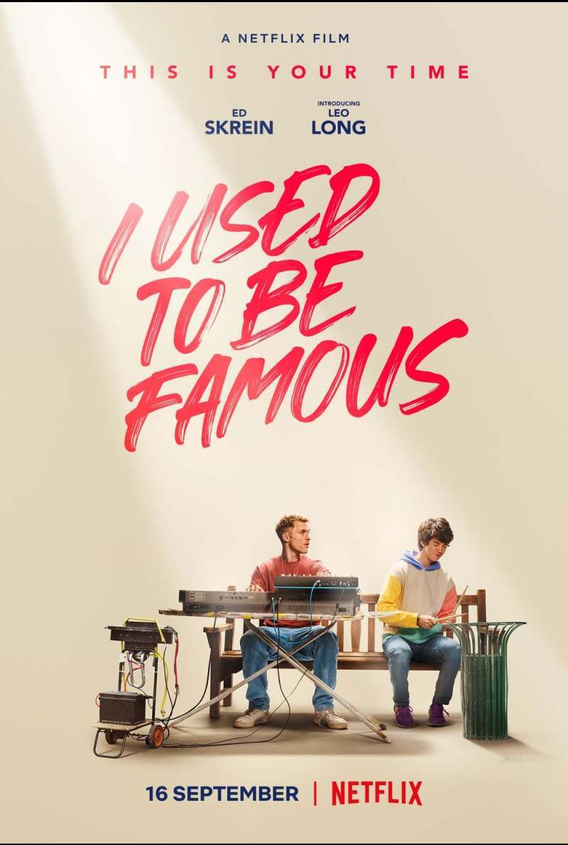 I Used To Be Famous (2022)