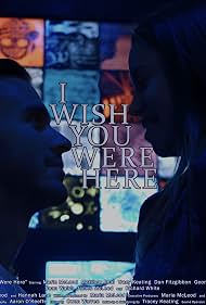 I Wish You Were Here (2024)