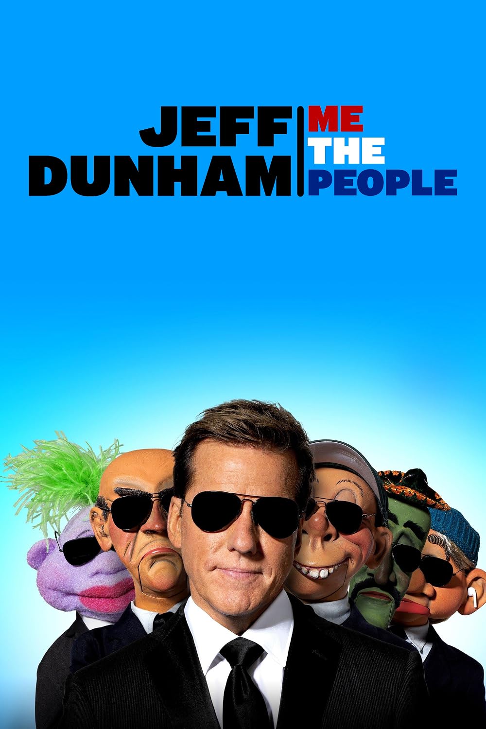 Jeff Dunham - Me The People (2022)