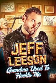 Jeff Leeson - Grandma Used To Heckle Me (2019)