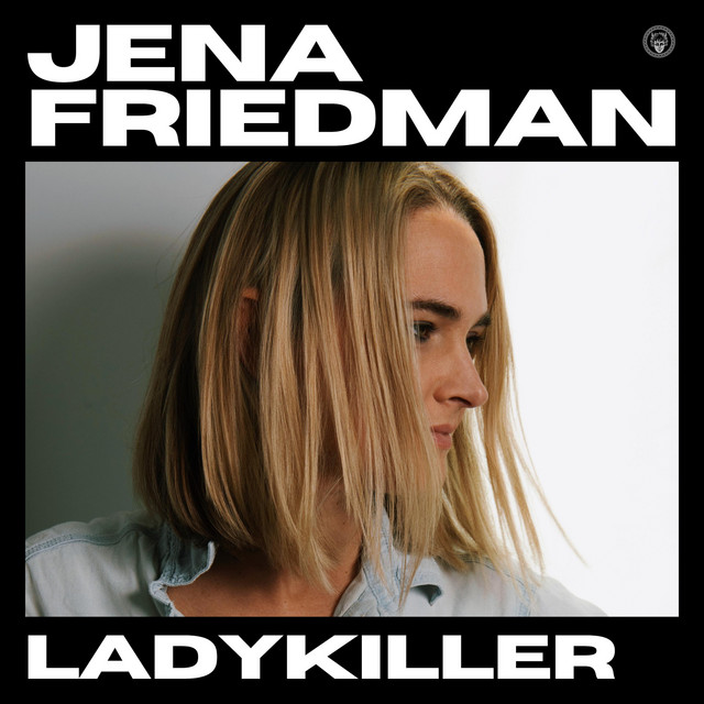 Jena Friedman - Ladykiller (2022)