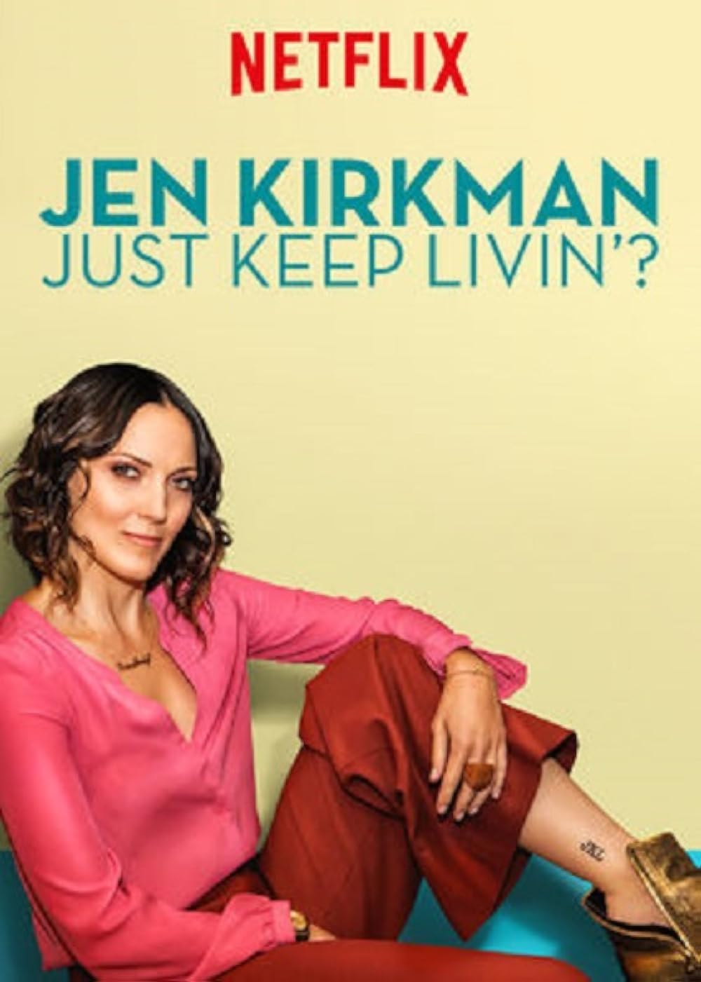 Jen Kirkman - Just Keep Livin (2017)