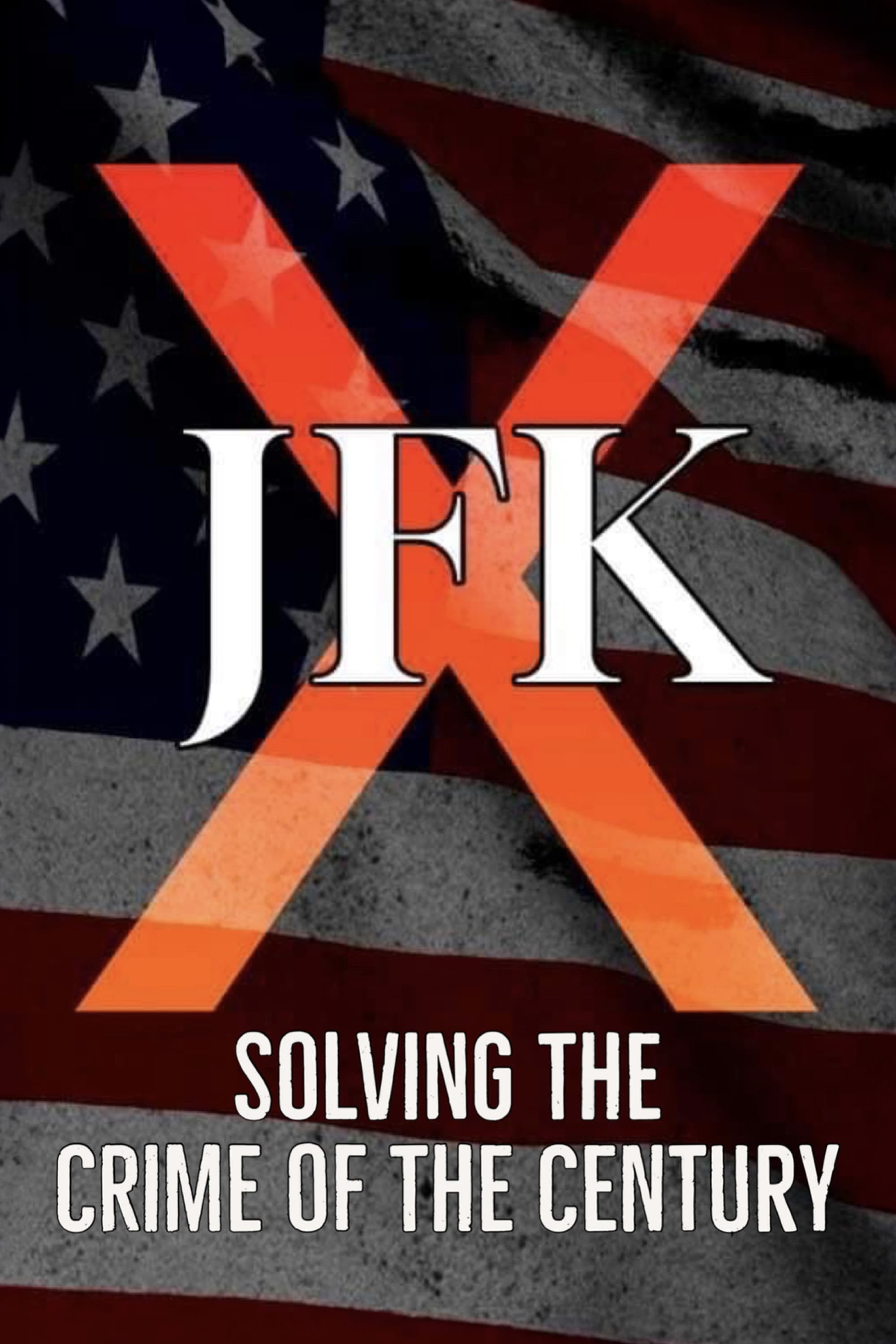 JFK X - Solving The Crime Of The Century (2023)