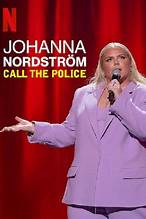 Johanna Nordstrom - Call The Police (2022)