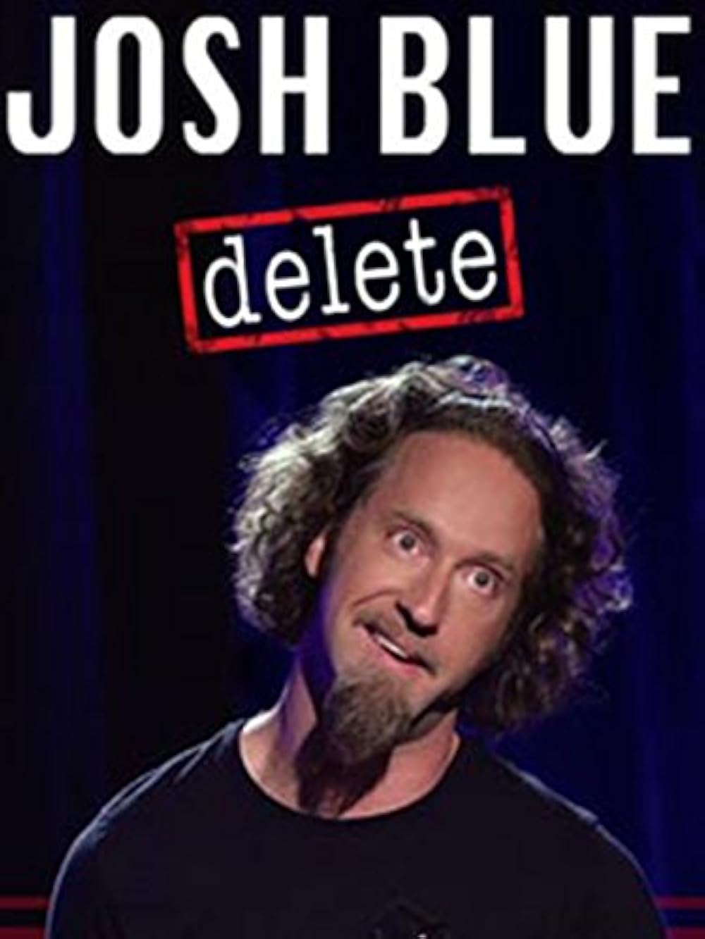Josh Blue - Delete (2016)