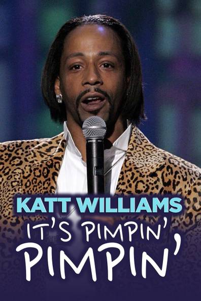 Katt Williams - It's Pimpin' Pimpin' (2008)