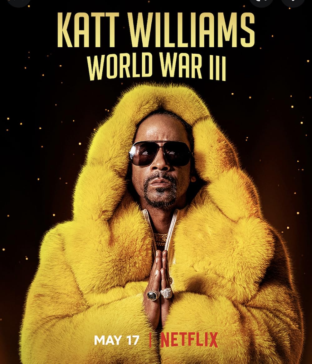 Katt Williams - World War III (2022)