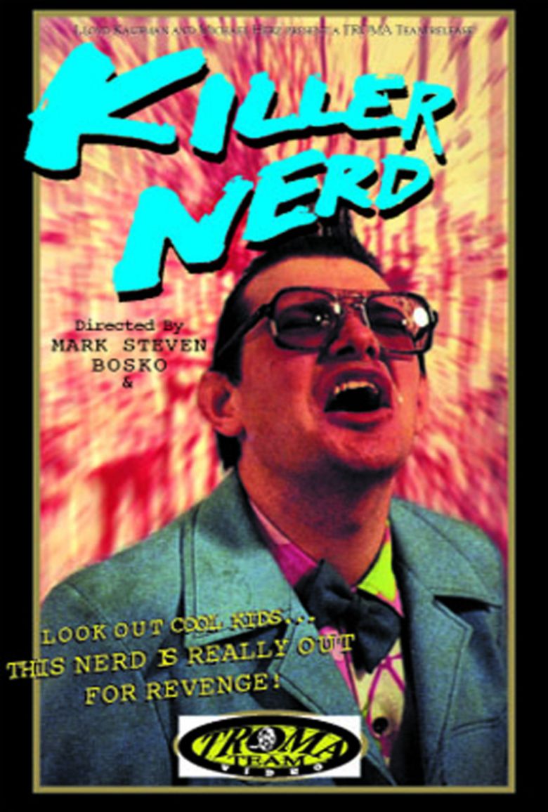 Killer Nerd (1991) Troma Lloyd Kaufman