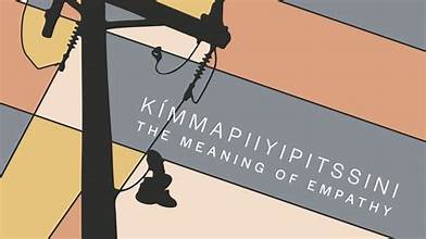Kimmapiiyipitssini - The Meaning Of Empathy (2021)