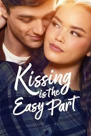 Kissing Is The Easy Part (2026)